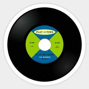 All My Only Dreams 45 Sticker